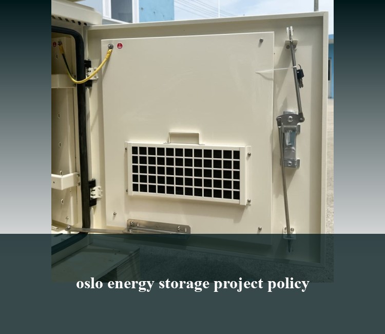 oslo energy storage project policy