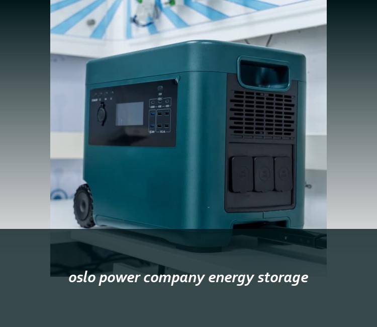 oslo power company energy storage