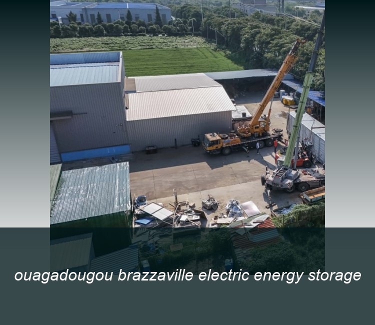 ouagadougou brazzaville electric energy storage