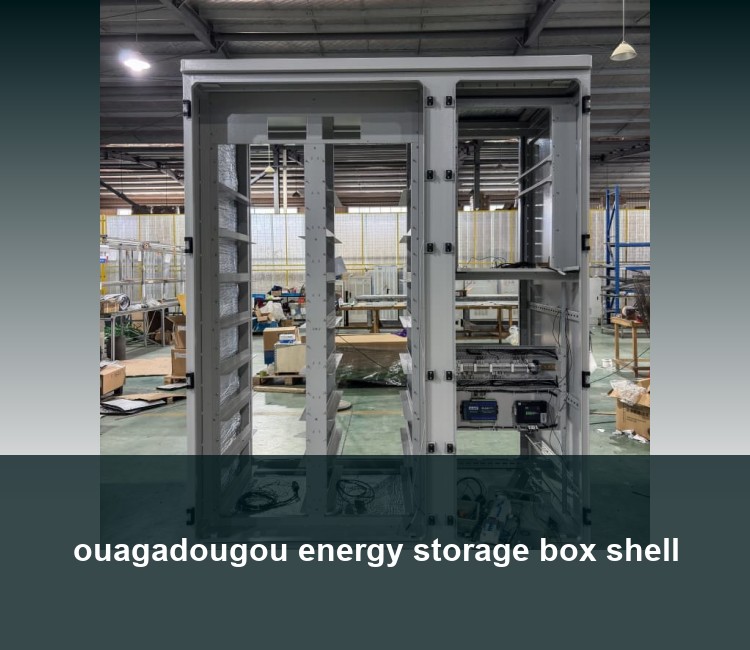 ouagadougou energy storage box shell