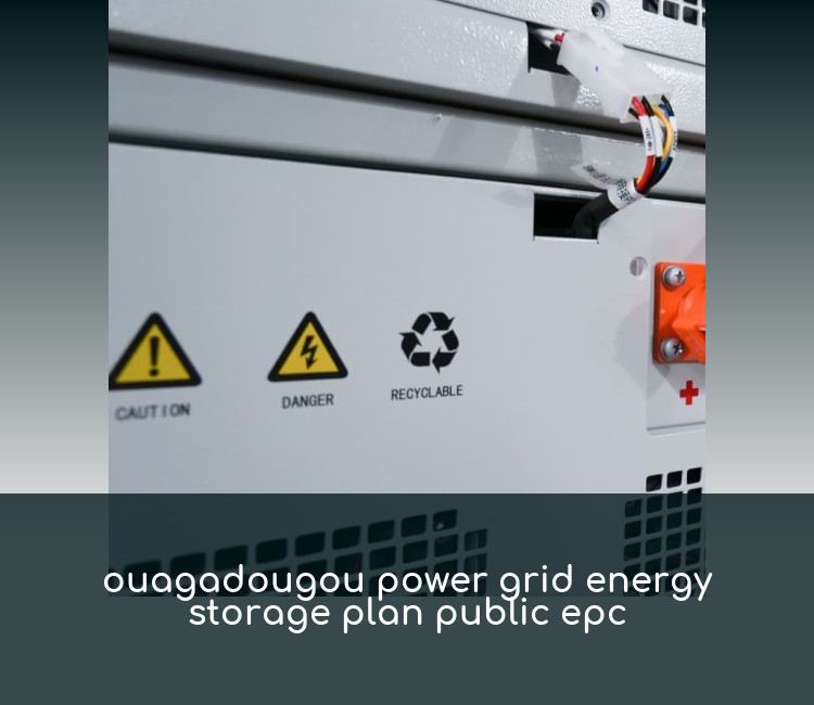 ouagadougou power grid energy storage plan public epc