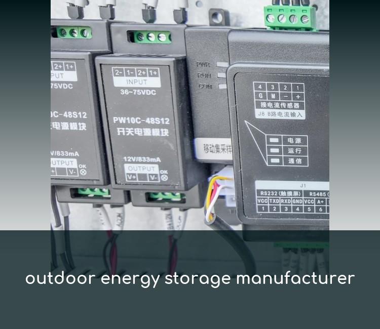 outdoor energy storage manufacturer