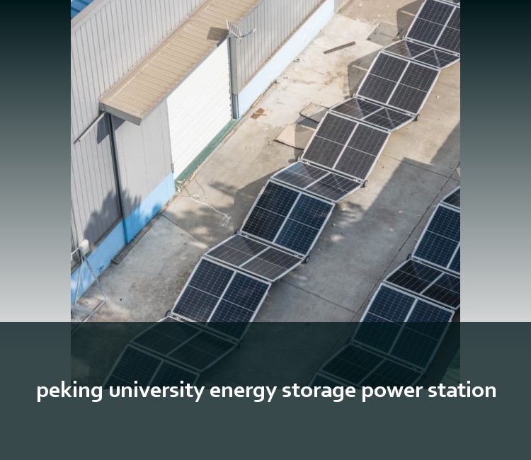 peking university energy storage power station