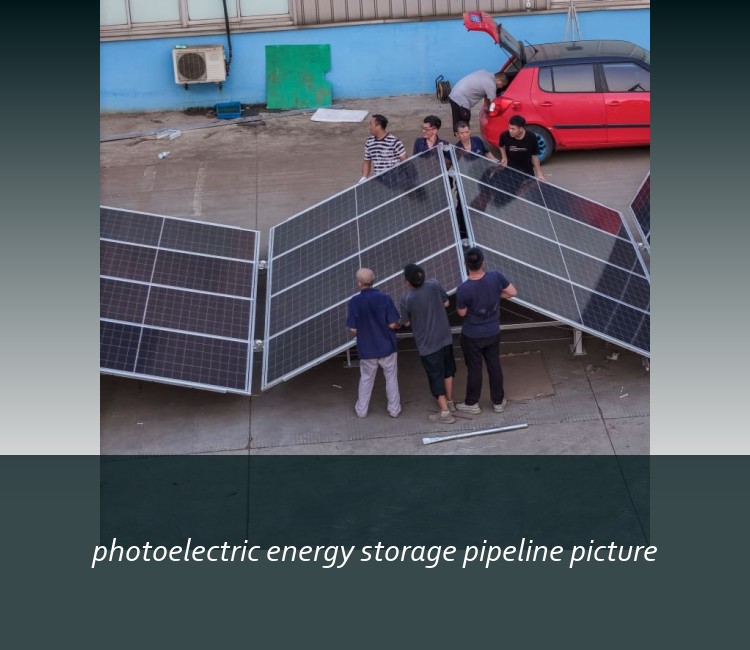 photoelectric energy storage pipeline picture
