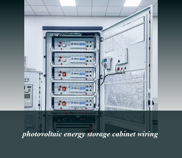 photovoltaic energy storage cabinet wiring