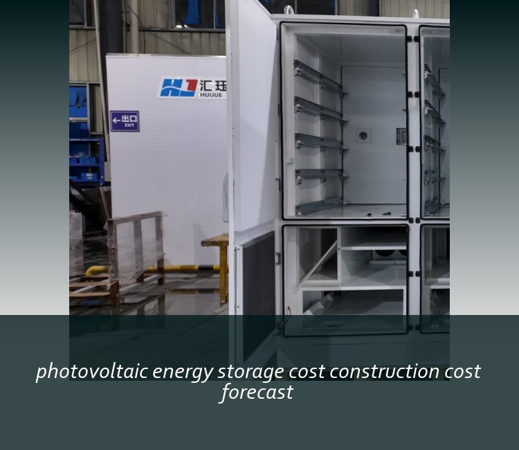 photovoltaic energy storage cost construction cost forecast