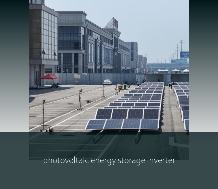 photovoltaic energy storage inverter