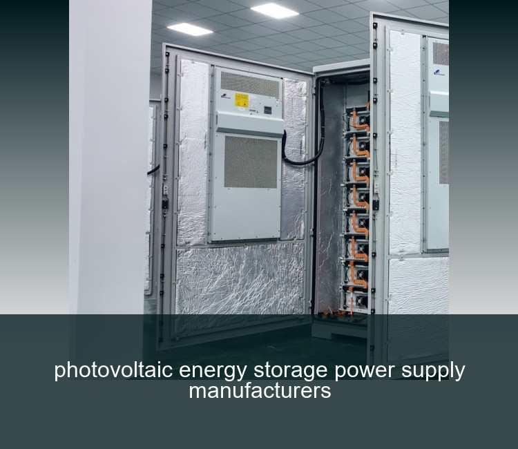 photovoltaic energy storage power supply manufacturers