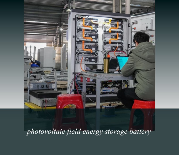 photovoltaic field energy storage battery