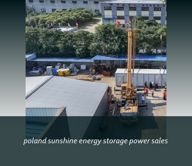poland sunshine energy storage power sales