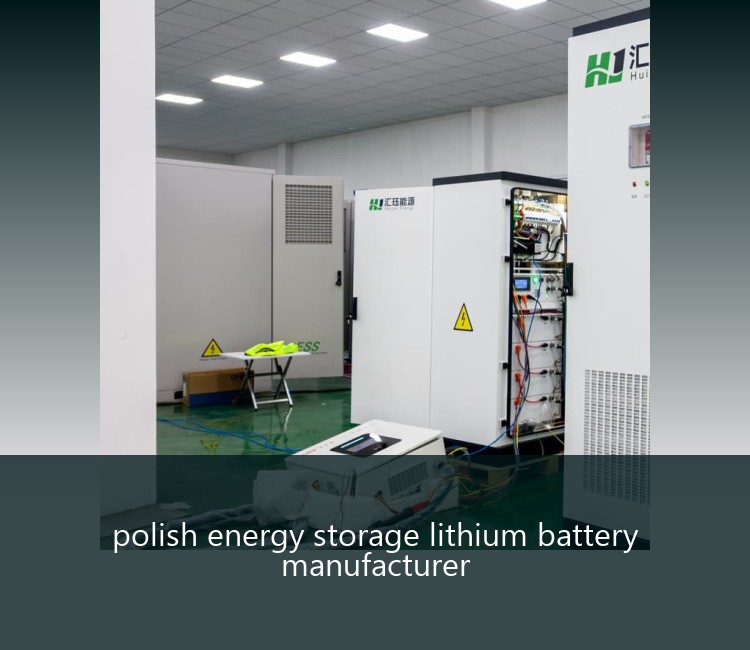 polish energy storage lithium battery manufacturer