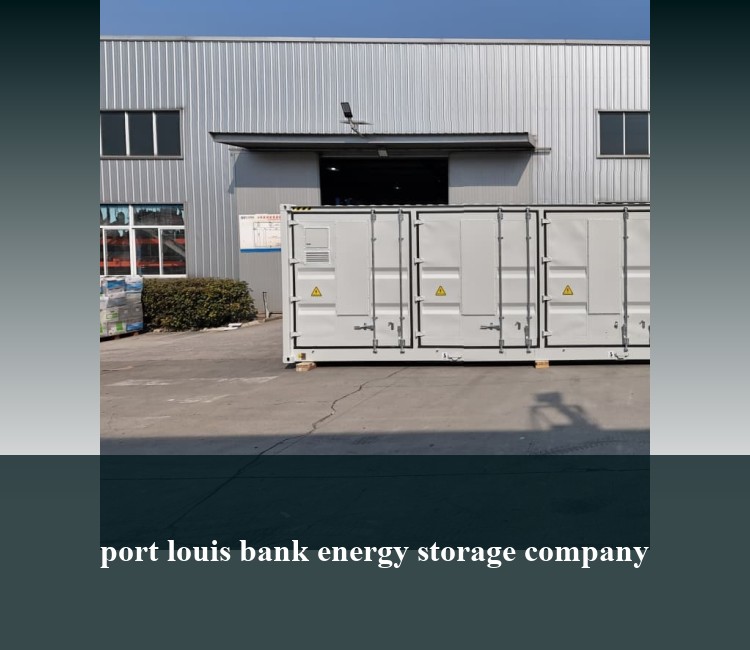 port louis bank energy storage company