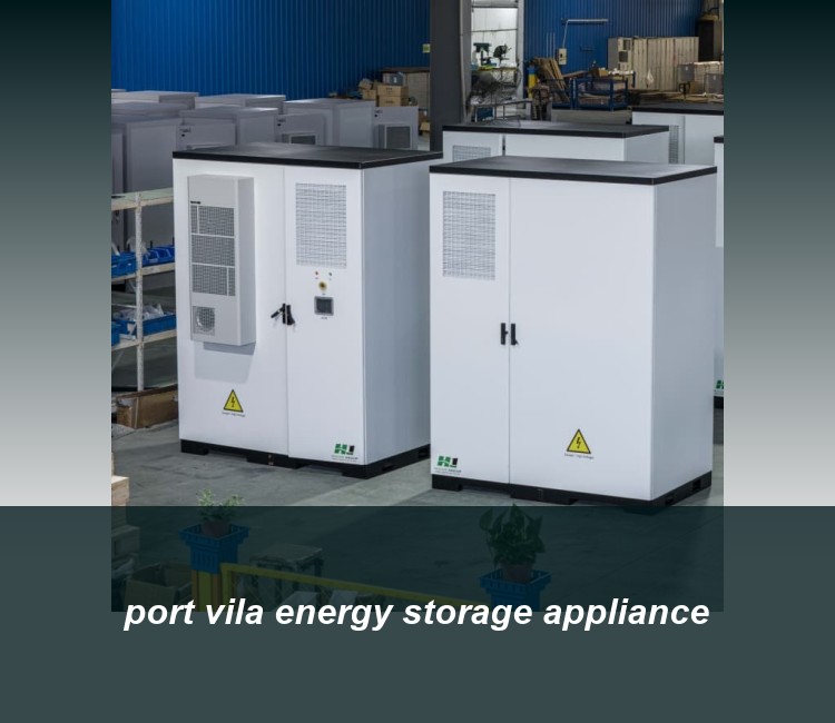 port vila energy storage appliance