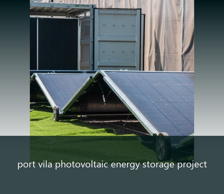 port vila photovoltaic energy storage project