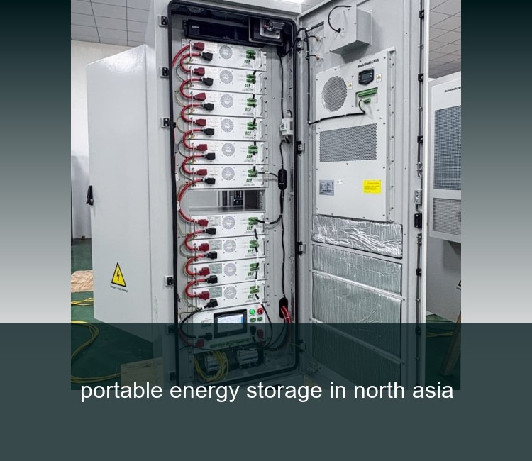 portable energy storage in north asia