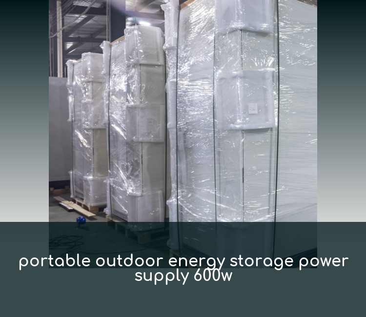 portable outdoor energy storage power supply 600w