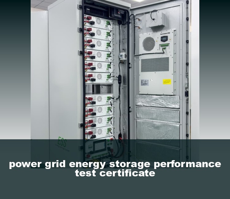 power grid energy storage performance test certificate