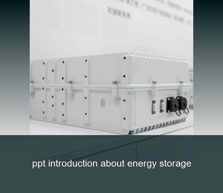 ppt introduction about energy storage