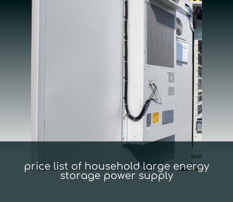 price list of household large energy storage power supply