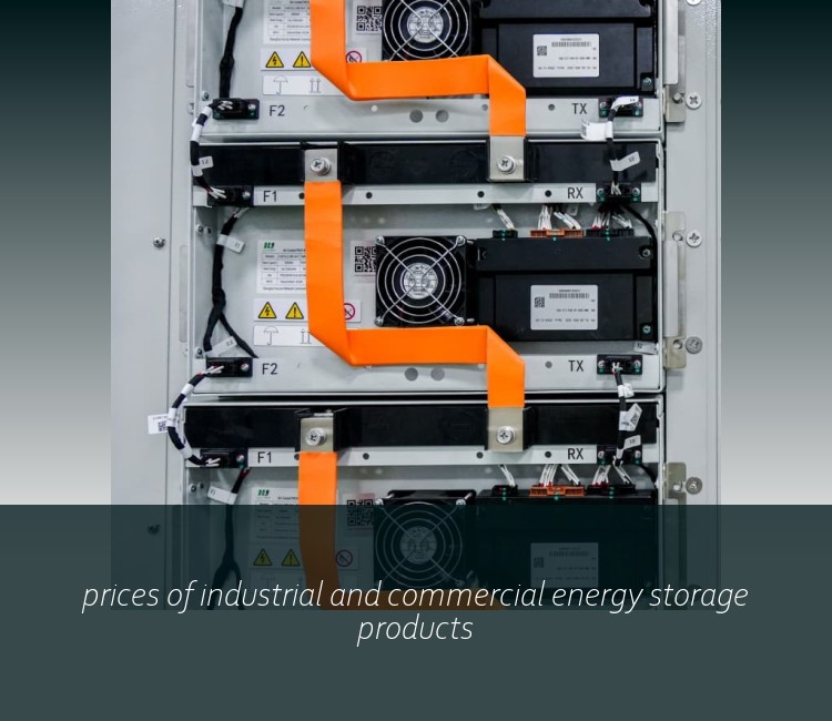 prices of industrial and commercial energy storage products