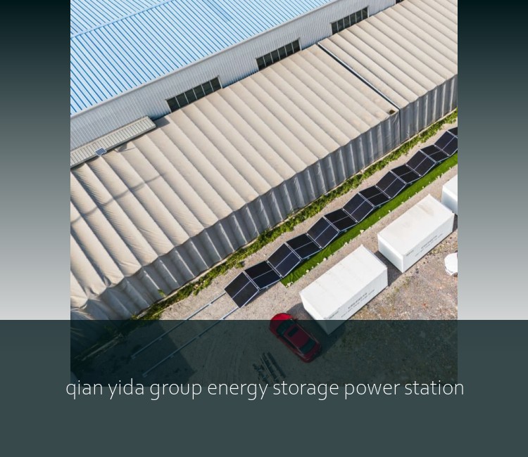 qian yida group energy storage power station
