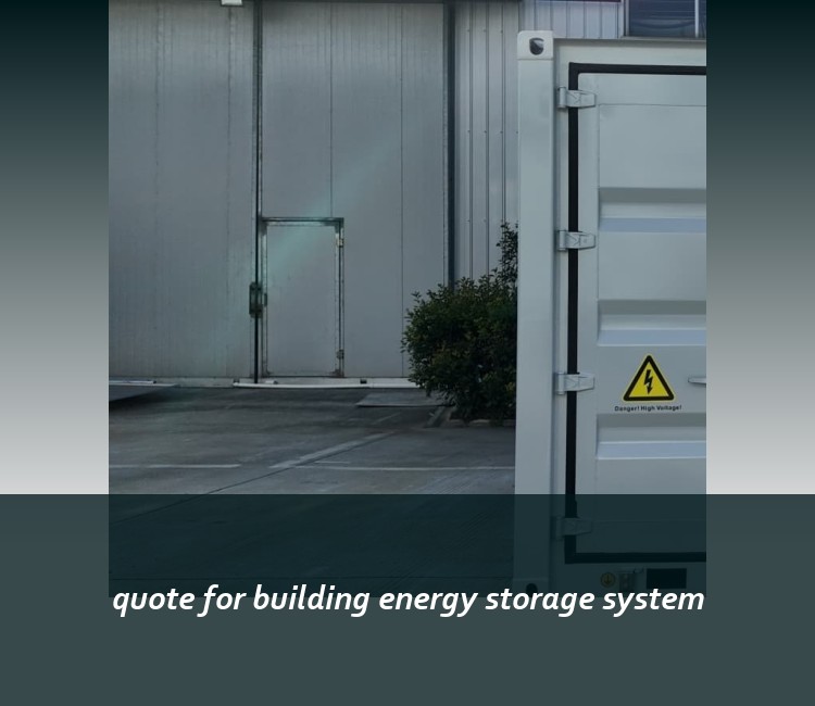 quote for building energy storage system