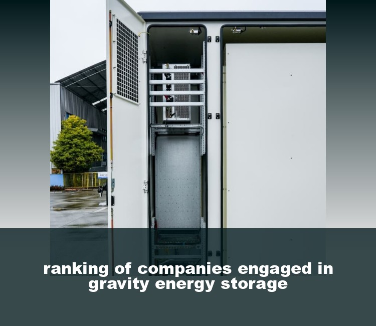 ranking of companies engaged in gravity energy storage