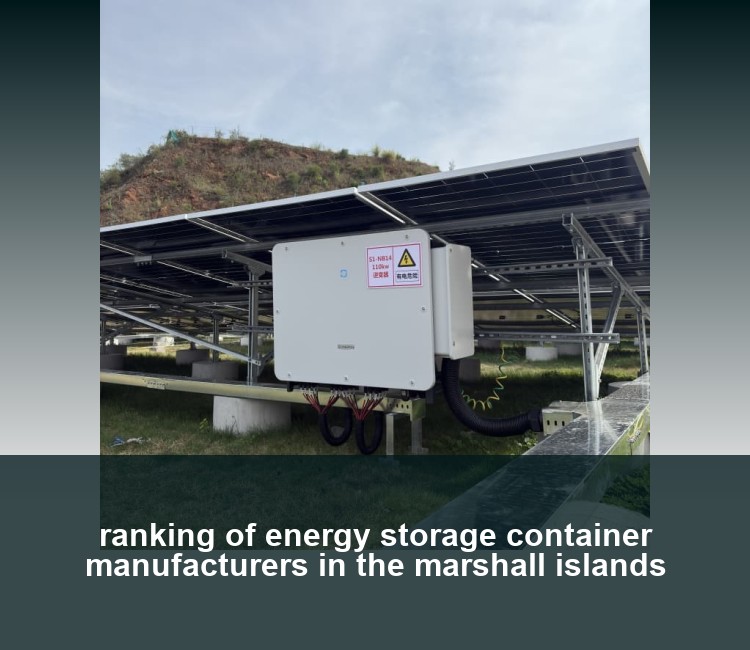 ranking of energy storage container manufacturers in the marshall islands