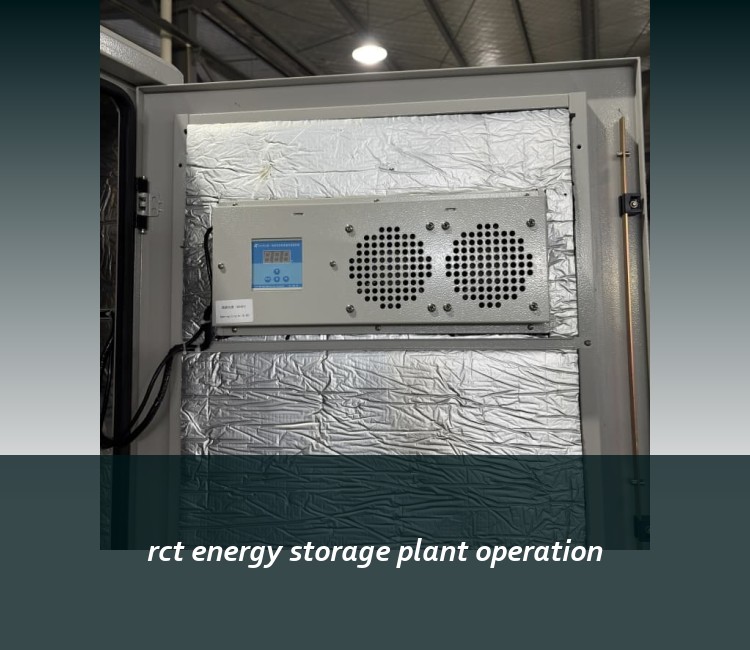 rct energy storage plant operation