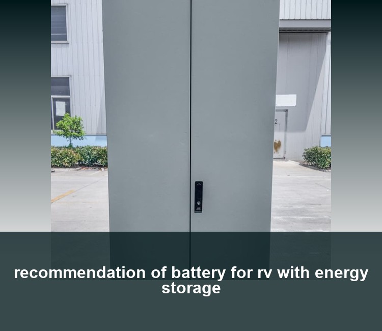 recommendation of battery for rv with energy storage