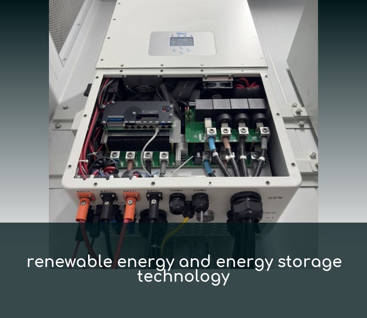 renewable energy and energy storage technology