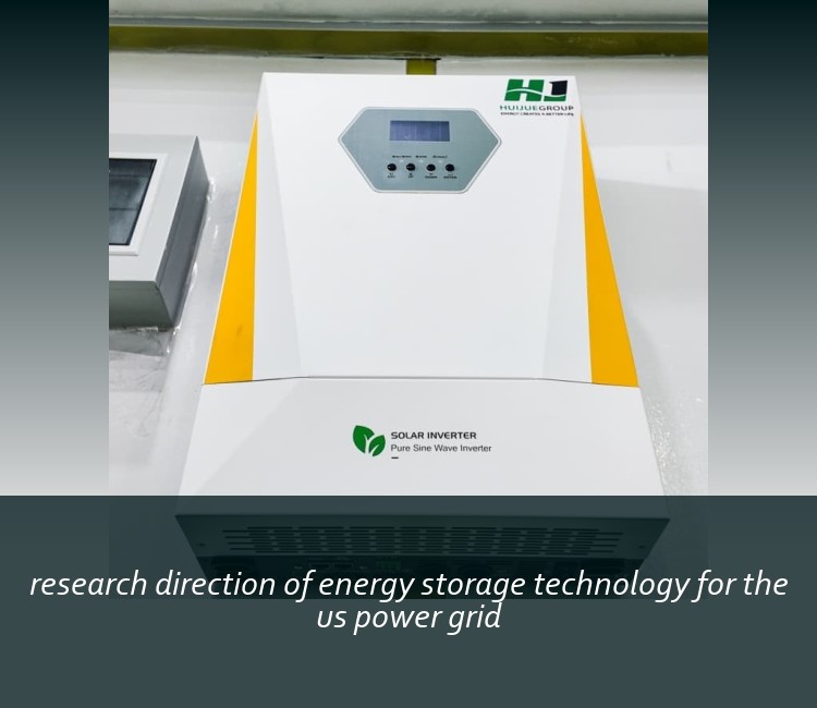 research direction of energy storage technology for the us power grid