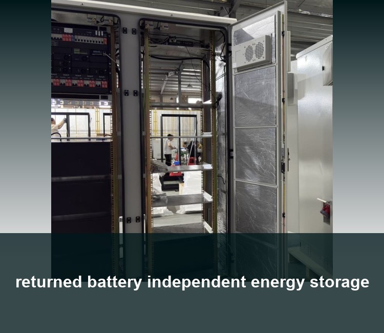 returned battery independent energy storage