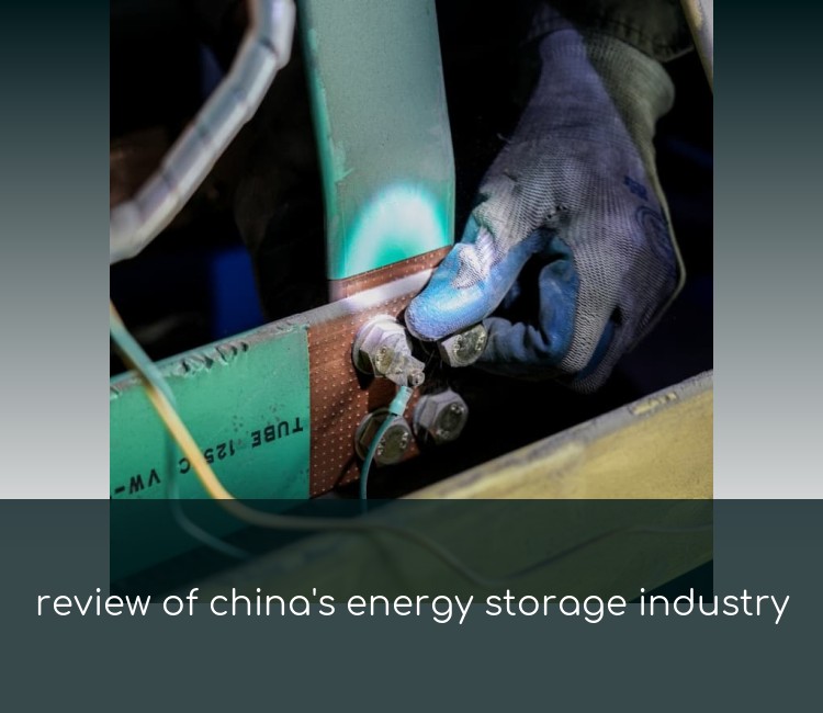 review of china's energy storage industry