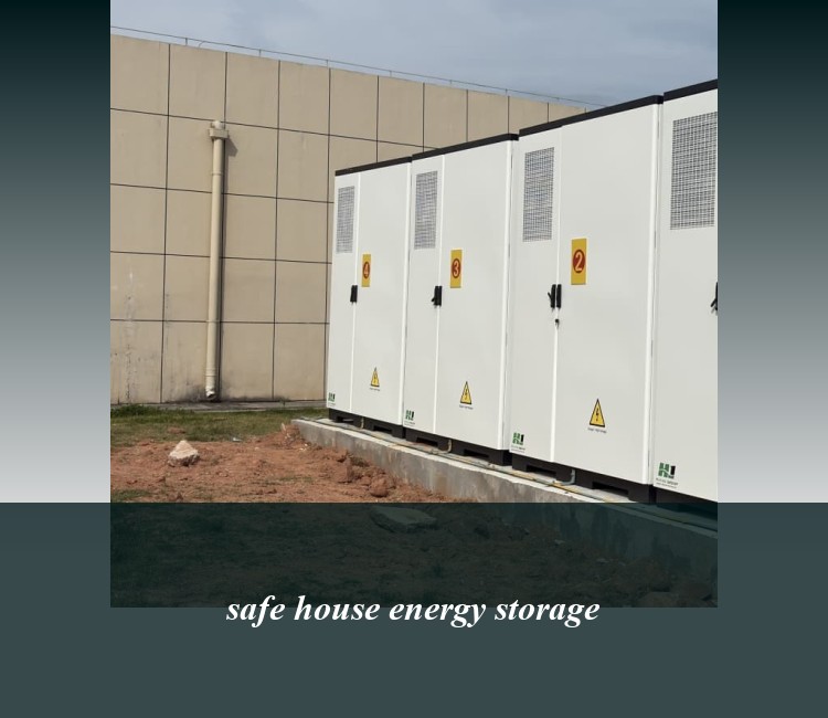 safe house energy storage