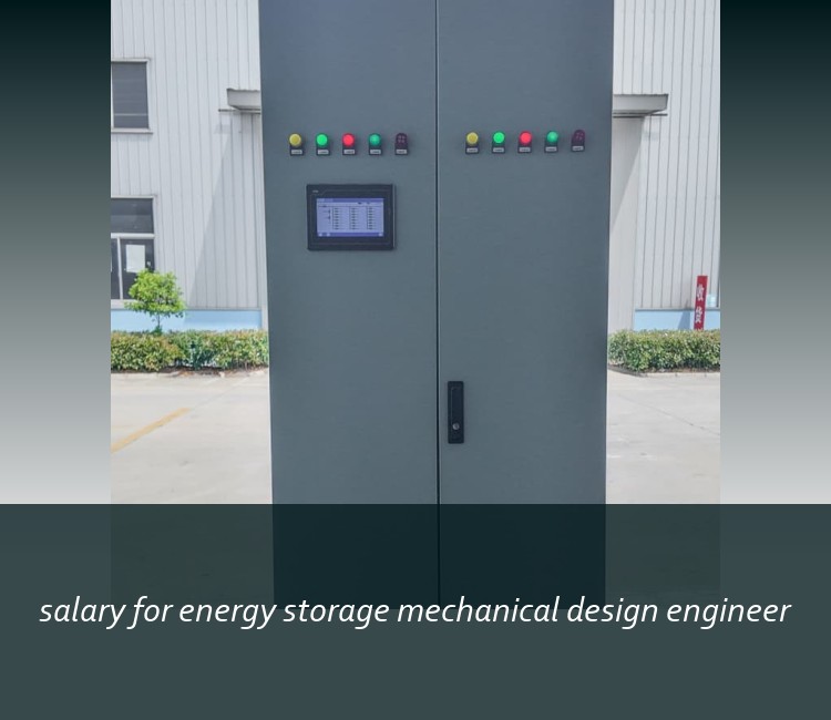 salary for energy storage mechanical design engineer