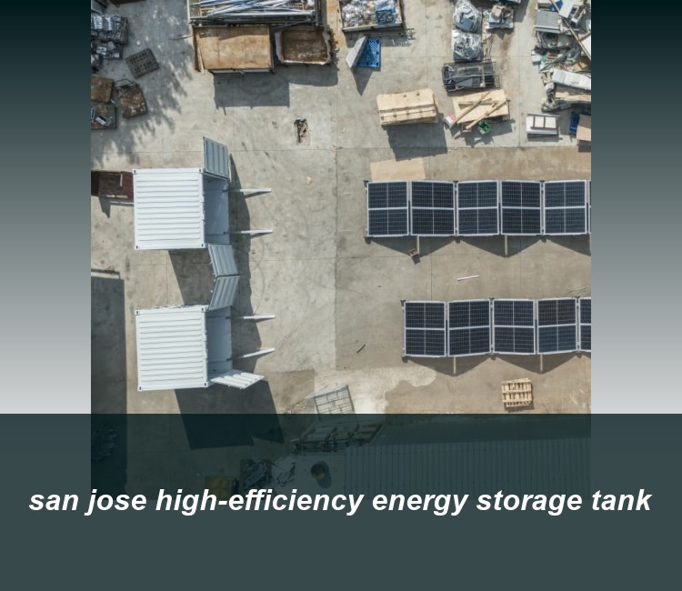 san jose high-efficiency energy storage tank