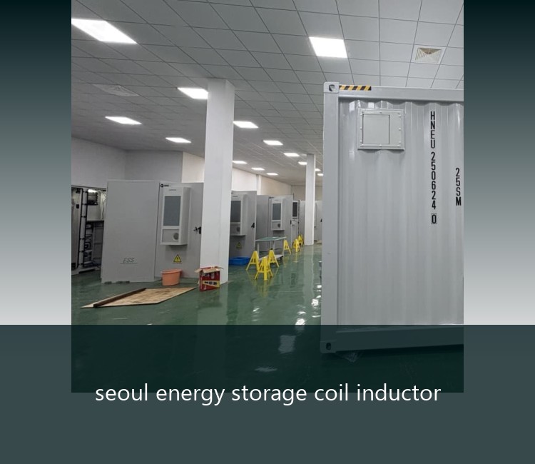 seoul energy storage coil inductor