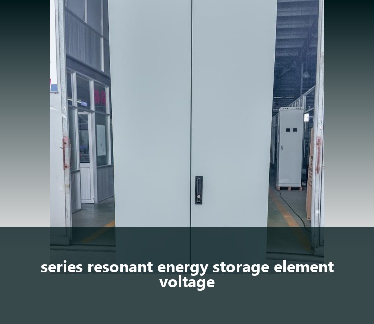 series resonant energy storage element voltage