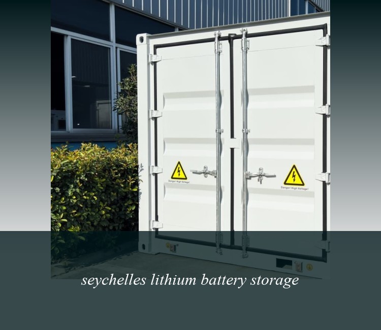 seychelles lithium battery storage