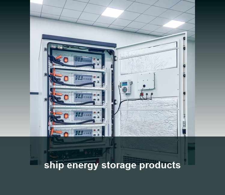 ship energy storage products