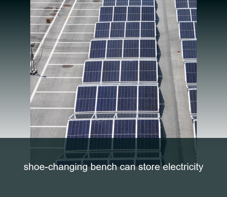 shoe-changing bench can store electricity