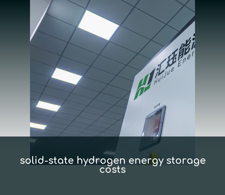 solid-state hydrogen energy storage costs