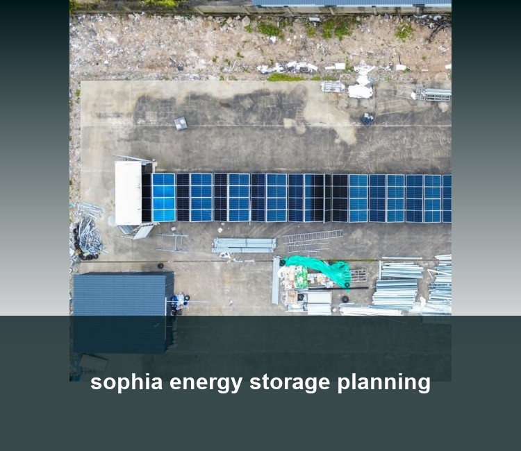 sophia energy storage planning