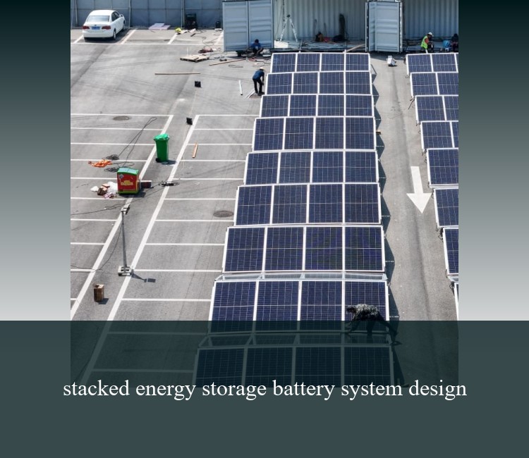 stacked energy storage battery system design