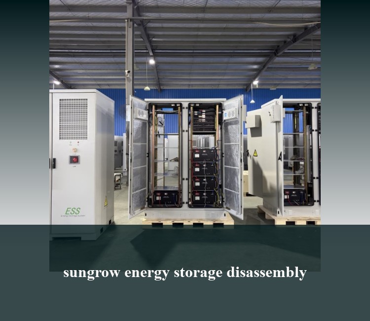 sungrow energy storage disassembly