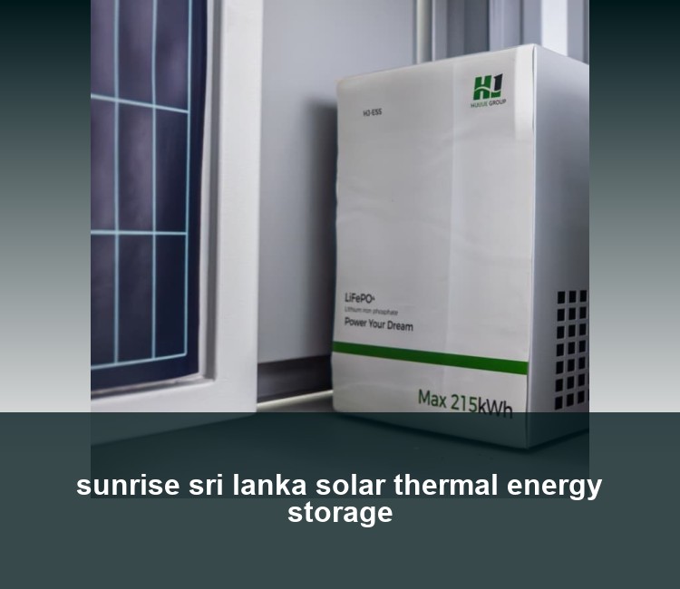 sunrise sri lanka solar thermal energy storage