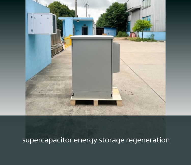 supercapacitor energy storage regeneration