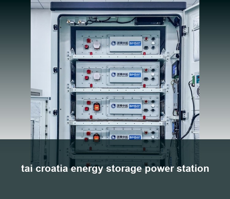 tai croatia energy storage power station