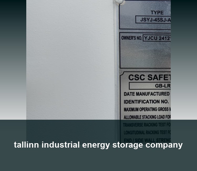 tallinn industrial energy storage company